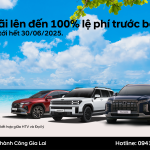 ƯU ĐÃI LÊN ĐẾN 100% LỆ PHÍ TRƯỚC BẠ TRONG THÁNG 6
