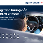 CHƯƠNG TRÌNH HƯỚNG DẪN SỬ DỤNG XE AN TOÀN THÁNG 06/2026