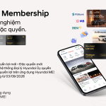 Hyundai Membership 2026 – Đổi mới trải nghiệm, nâng tầm đặc quyền